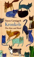 Kronkels: Über Katz Und Hund - Simon Carmiggelt (Siehe Info unten) 