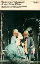 Knaurs Opernführer (290 Opernbeschreibungen) (Rarität) (Siehe Info unten) 