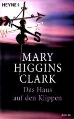 Das Haus Auf Den Klippen - Mary Higgins Clark (Siehe Info unten) 