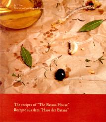 Rezepte Aus Dem Haus Der Batana - The Recipes Of The Batana House (Deutsch & Englisch) 
