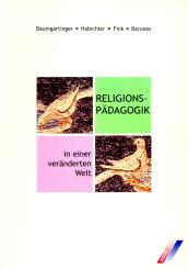 Religionspädagogik In Einer Veränderten Welt (Siehe Info unten) 