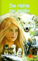 Die Höhle Der Wölfin - Angela Dorsey (Siehe Info unten) 