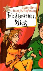 Its Showtime Mick - Sabine Both & Frank M. Reifenberg (Siehe Info unten) 
