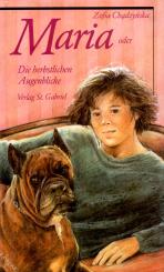 Maria Oder Die Herbstlichen Augenblicke (Siehe Info unten) 