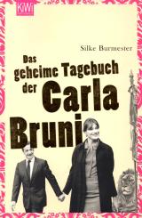 Das Geheime Tagebuch Der Carla Bruni (Siehe Info unten) 