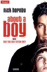 About A Boy ODER: Der Tag Der Toten Ente (Siehe Info unten) 