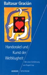 Handorakel Und Kunst Der Weltklugheit (Siehe Info unten) 