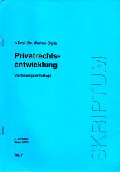 Privatrechtsentwicklung - Vorlesungsunterlage & Arbeitsheft (Siehe Info unten) 