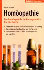 Homöopathie - Die homöopathische Hausapotheke Für Die Tasche (Siehe Info unten) 