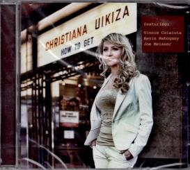 How To Get - Christina Uikiza (Siehe Info unten) 