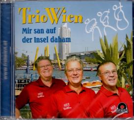 Trio Wien - Mir San Auf Der Insel Daham (Rarität) 