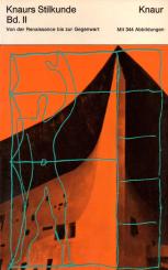 Knaurs Stilkunde: Bd. 2 - Von Der Renaissance Bis Zur Gegenwart  (Taschenbuch) (Rarität) (Siehe Info unten) 