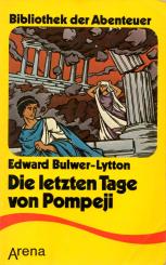 Die Letzten Tage Von Pompeji (Siehe Info unten) 