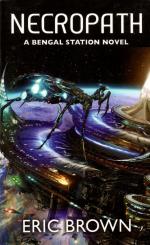 Necropath - A Bengal Station Novel (In Englisch) (Siehe Info unten) 