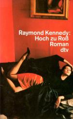 Hoch Zu Roß - Raymond Kennedy (Siehe Info unten) 