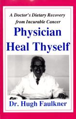 Physician Heal Thyself - Dr. Hugh Faulkner (In Englisch) (Rarität) (Siehe Info unten) 