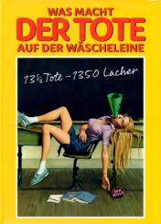 Was Macht Der Tote Auf Der Wäscheleine (Student Bodies) (Limited Mediabook Edition / 222 Stück) (24 Seitiges Booklet) (Cover C) (Rarität) 