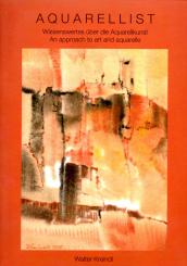 Aquarellist: Kunstbuch Und Aquarell-Lehre (Übergrössen Foramt) (Rarität) (Siehe Info unten) 