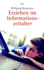 Erziehen Im Informationszeitalter (Siehe Info unten) 