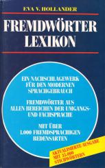 Fremdwörter Lexikon - Eva V. Hollander (Siehe Info unten) 
