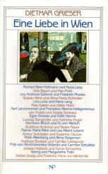 Eine Liebe In Wien - Dietmar Grieser (Gebundene Ausgabe) (Rarität) (Siehe Info unten) 