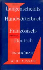 Langenscheidts Handwörterbuch 1 & 2 (Französisch / Deutsch) & (Deutsch / Französisch) - Beides Ungekürzte Schulausgaben (Siehe Info unten) 