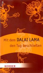 Mit Dem Dalai Lama Den Tag Beschließen (Siehe Info unten) 