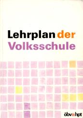 Lehrplan Der Volksschule (Siehe Info unten) 