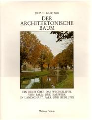 Der Architektonische Baum - (Gebundene Ausgabe) (Rarität) (Siehe Info unten) 