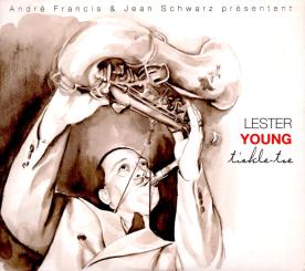 Tickle-Toe : Lester Young (2 CD) (Siehe Info unten) (Rarität) 