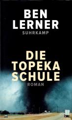 Die Topeka Schule - Suhrkamp (Gebundene Ausgabe) (Siehe Info unten) 