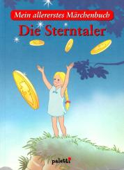 Die Sterntaler (Gebundene Ausgabe) (Siehe Info unten) 