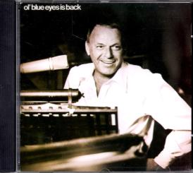 Ol Blue Eyes Is Back - Frank Sinatra (Siehe Info unten) 