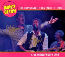Die Supernacht Des Rock n Roll (Live In Der Werft 2010) - Monti Beton (Rarität / Handsigniert) 