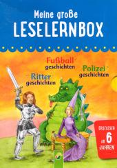 Meine Große Leselernbox: Rittergeschichten - Fußballgeschichten - Polizeigeschichten (12 Abenteuerliche Geschichten Zum Lesenlernen) (Siehe Info unten) 