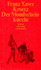 Der Mondscheinknecht - Franz Xaver Kroetz (Siehe Info unten) 