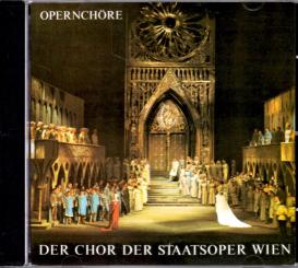 Opernchöre - Der Chor Der Staatsoper Wien (Siehe Info unten) 