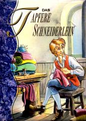 Das Tapfere Schneiderlein (Gebundene Ausgabe) (Rarität) (Siehe Info unten) 