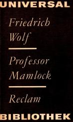 Professor Mamlock - Friedrich Wolf (Rarität) (Siehe Info unten) 