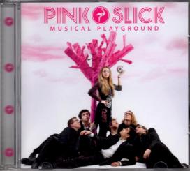 Pink Slick - Musical Playground (Rarität) 
