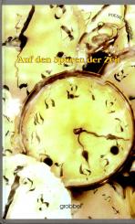 Auf Den Spuren Der Zeit (Siehe Info unten) 