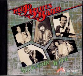 Mojo Blues Band - Alligator Walk (Rarität) (Siehe Info unten) 