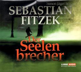 Der Seelenbrecher - Sebastian Fitzek (4 CD) (Rarität) 