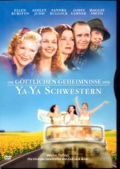 Die Göttlichen Geheimnisse Der Ya Ya Schwestern (Rarität) 