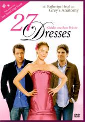 27 Dresses - Kleider machen Bräute (Siehe Info unten) 