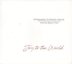 Joy To The World (Vienna Boys Choir) - Ambassade Orchestra Vienna (Rarität / Einzelstück) 