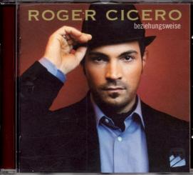 Roger Cicero - Beziehungsweise (Mit Booklet) (Siehe Info unten) 