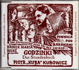 Piotr "Kuba" Kubowicz - Das Stundenbuch (Rainer Maria Rilke / Godzinki) (Rarität / Einzelstück) 