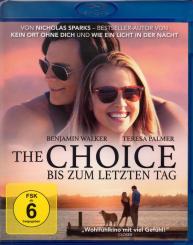 The Choice - Bis zum letzten Tag 