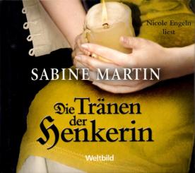 Die Tränen Der Henkerin - Sabine Martin (6 CD) (Siehe Info unten) 